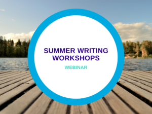 Summer Writing Workshops webinar header